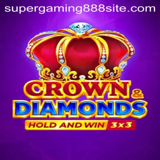 Crowndiamonds: A Thrilling New Experience by SuperGaming888