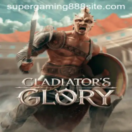 Exploring GladiatorsGlory: The Ultimate Gaming Experience with SuperGaming888