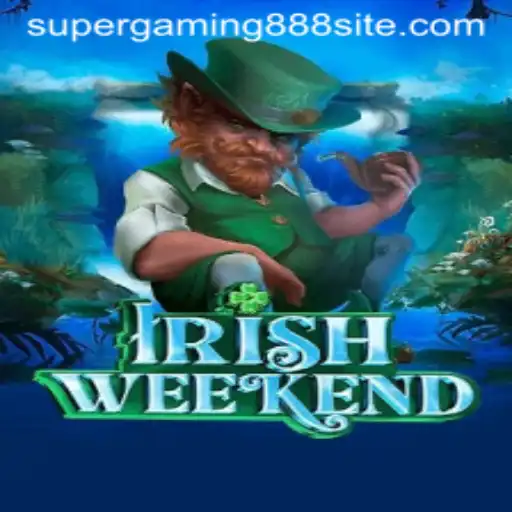 Exploring the Enchanting World of IrishWeekend by SuperGaming888