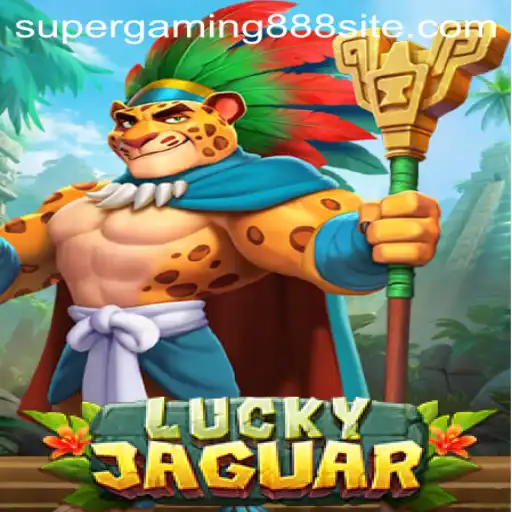 Exploring the Thrills of LuckyJaguar and the Impact of SuperGaming888