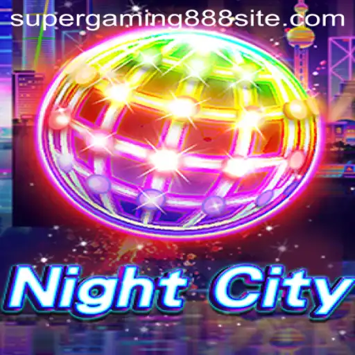 Exploring NightCity: The Thrilling Gaming Experience by SuperGaming888
